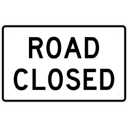 Road Closed (Rectangular) Sign