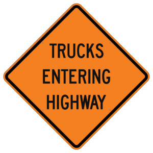 Trucks Entering Highway Orange Sign