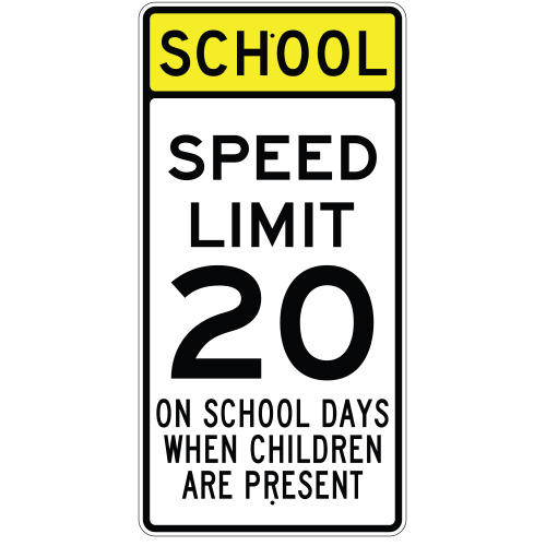 School Days Speed Limit 20 Sign