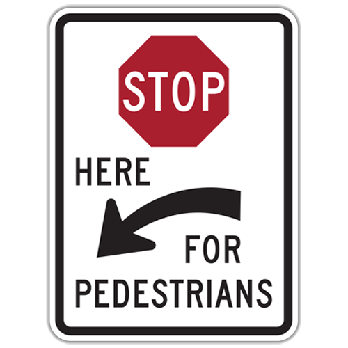 Stop Here For Pedestrians Left Sign