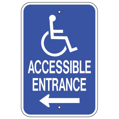Accessible Entrance, with Handicap Symbol & Left Arrow Sign