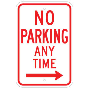 No Parking Any Time Sign, with Right Arrow