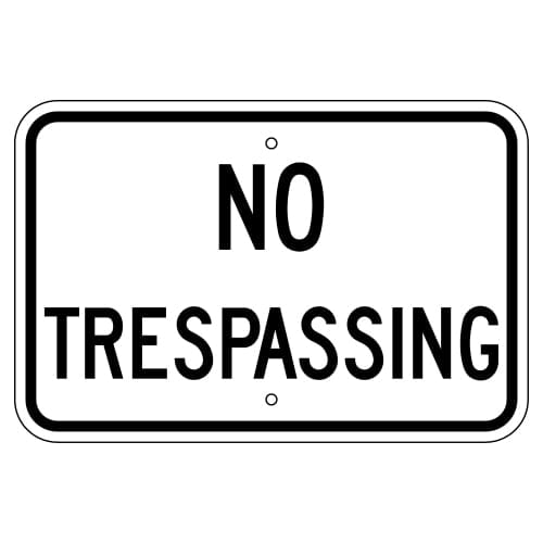 No Trespassing Sign