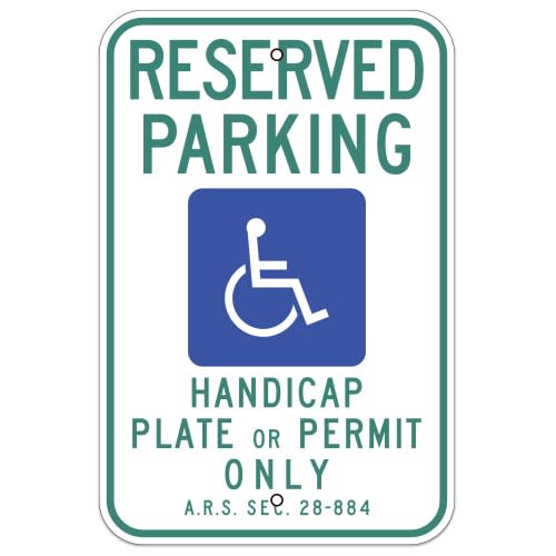 Reserved Parking, with Handicap Symbol Sign (Arizona)