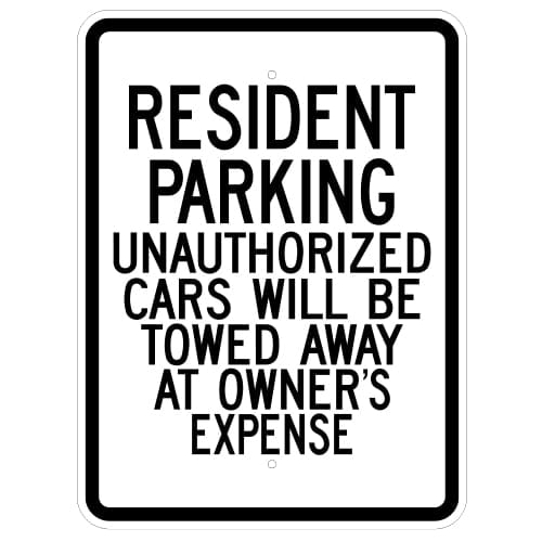 Resident Parking Unauthorized Cars Will Be Towed Sign