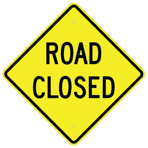 Road Closed Sign