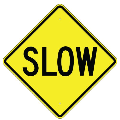 Slow Sign