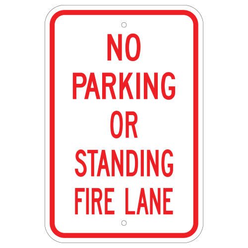 No Parking or Standing Fire Lane Sign